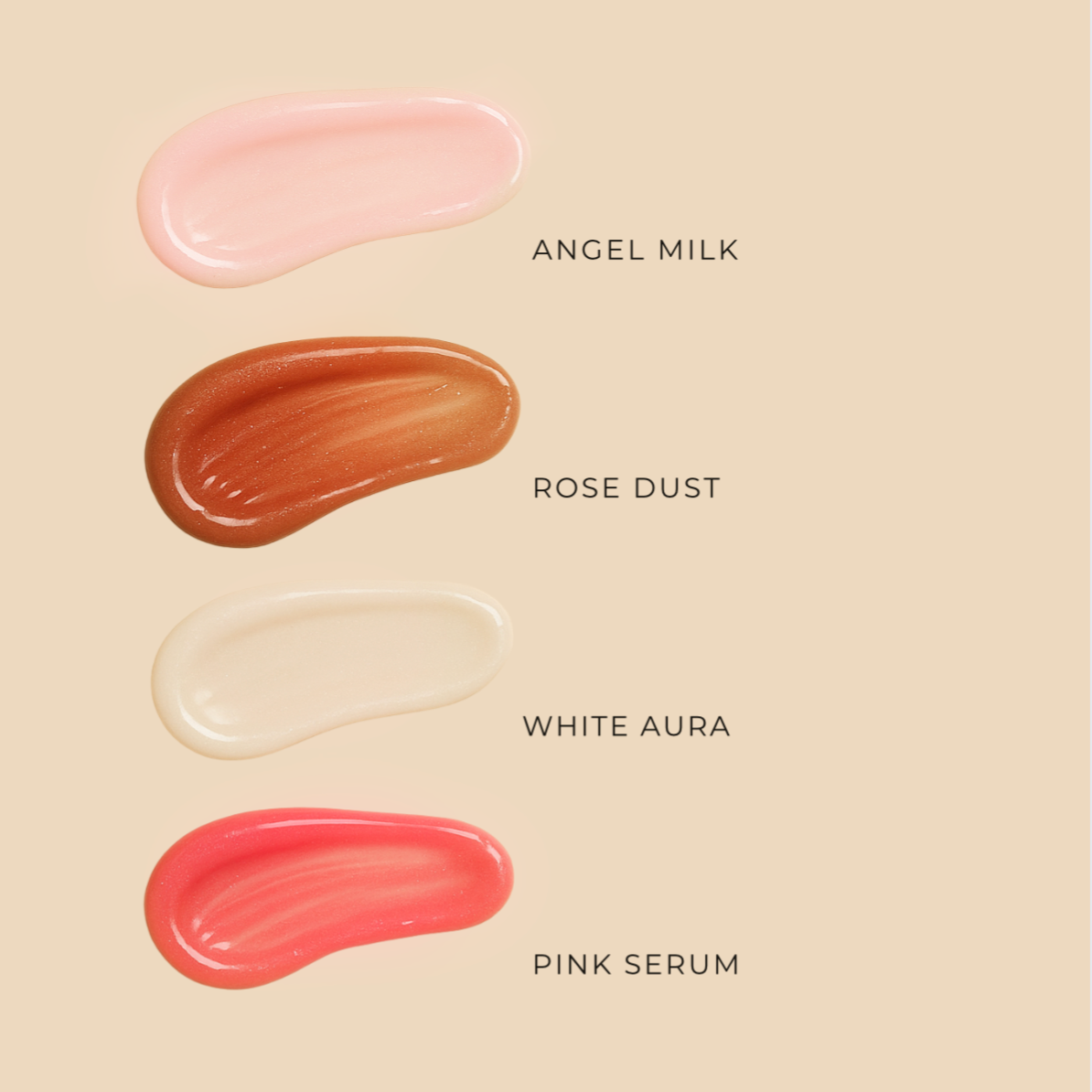 Four different colored swatches labeled 'Angel Milk', 'Rose Dust', 'White Aura', and 'Pink Serum' on a beige background.